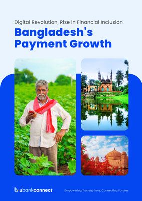 Payment Solutions in Bangladesh Brochure - UBank Connect